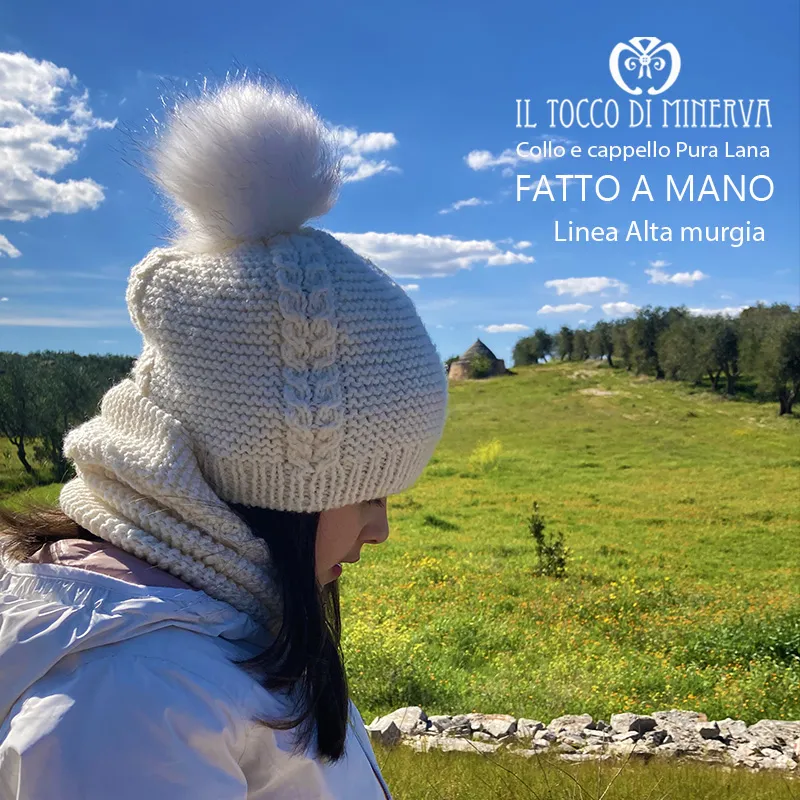 Cappello e Collo linea Alta Murgia - Fatto a Mano